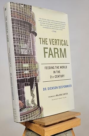 Imagen del vendedor de The Vertical Farm: Feeding the World in the 21st Century a la venta por Henniker Book Farm and Gifts