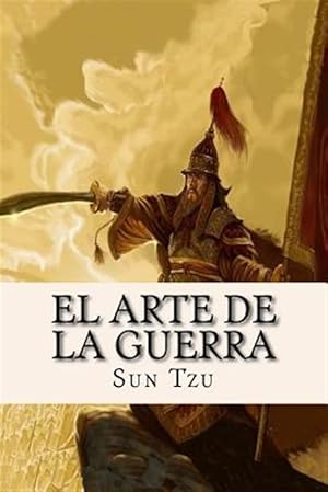 Imagen del vendedor de El Arte de la Guerra/ The Art of War -Language: spanish a la venta por GreatBookPrices