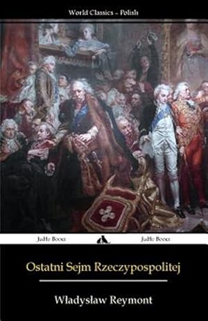 Imagen del vendedor de Ostatni Sejm Rzeczypospolitej: Rok 1794 -Language: polish a la venta por GreatBookPrices