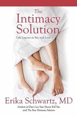 Seller image for The Intimacy Solution (Paperback) for sale by Grand Eagle Retail