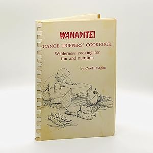 Wanapitei Canoe Trippers' Cookbook