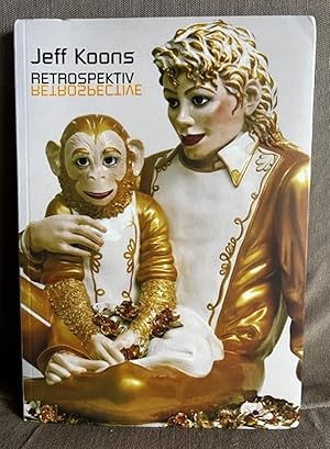 Seller image for Jeff Koons Retrospektiv / Retrospectiv for sale by EightDeerBooks