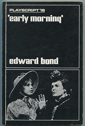 Seller image for Playscript 18: Early Morning for sale by Between the Covers-Rare Books, Inc. ABAA