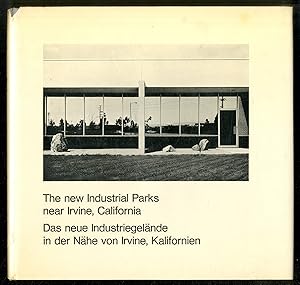 Seller image for The New Industrial Parks Near Irvine, California / Das neue Industriegelnde in der Nhe von Irvine, Kalifornien for sale by Between the Covers-Rare Books, Inc. ABAA