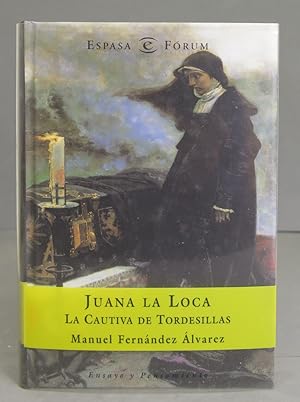 Imagen del vendedor de Juana la Loca. Manuel Fernández Álvarez a la venta por EL DESVAN ANTIGÜEDADES