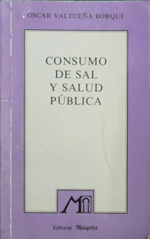 Imagen del vendedor de Consumo de sal y salud pblica a la venta por Librera Alonso Quijano