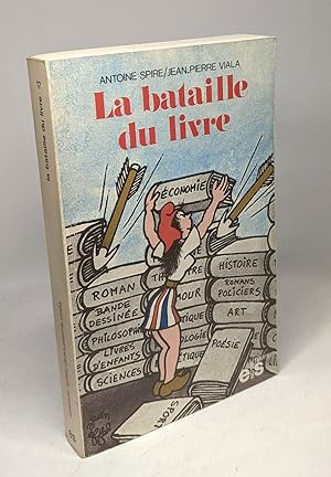 Imagen del vendedor de La bataille du livre a la venta por crealivres