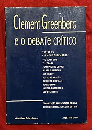 Clement Greenberg: e o debate critico [Portuguese]