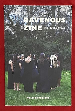 Imagen del vendedor de Ravenous Zine for the Wild Woman, Volume II: Sisterhood a la venta por Exchange Value Books