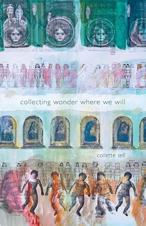 Seller image for collecting wonder where we will for sale by AHA-BUCH GmbH