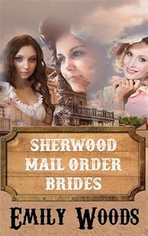 Seller image for Sherwood Mail Order Brides for sale by GreatBookPrices