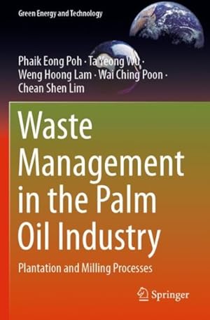 Seller image for Waste Management in the Palm Oil Industry : Plantation and Milling Processes for sale by GreatBookPrices