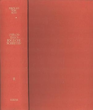 Philosophisch-theologische Schriften II Lateinisch-Deutsch