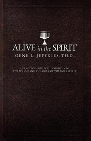 Image du vendeur pour Alive in the Spirit mis en vente par GreatBookPrices