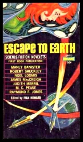 Seller image for ESCAPE TO EARTH for sale by W. Fraser Sandercombe