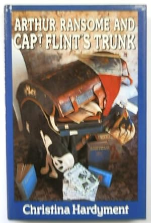 Seller image for Arthur Ransome and Captain Flint's Trunk for sale by PsychoBabel & Skoob Books