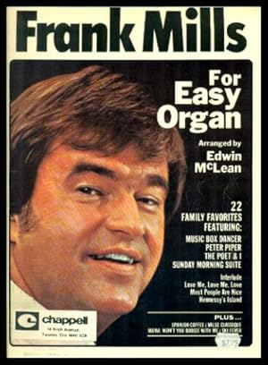 FRANK MILLS FOR EASY ORGAN