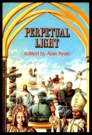 Seller image for PERPETUAL LIGHT for sale by W. Fraser Sandercombe