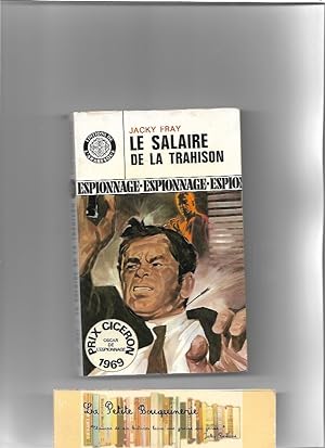 Image du vendeur pour Le salaire de la trahison mis en vente par La Petite Bouquinerie