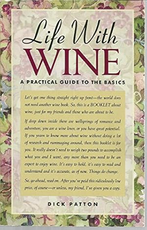 Bild des Verkufers fr Title: Life with wine A practical guide to the basics zum Verkauf von WeBuyBooks