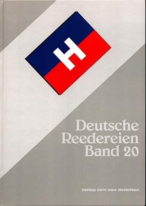 Bild des Verkufers fr Deutsche Reedereien. BAND 20: H. C. Horn, Dampfschiffs-Rhederei Horn Act.-Ges., Horn-Linie. zum Verkauf von Antiquariat Reinhold Pabel