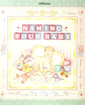 Bild des Verkufers fr Naming Your Baby zum Verkauf von WeBuyBooks
