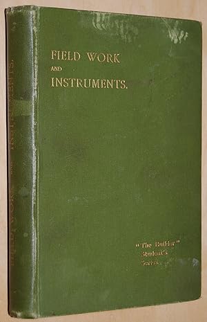 Field Work and Instruments (The Builder Student's series)
