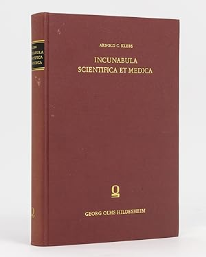 Seller image for Incunabula Scientifica et Medica for sale by Michael Treloar Booksellers ANZAAB/ILAB