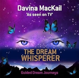 Seller image for The Dream Whisperer: Unlock the Power of Your Dreams for sale by WeBuyBooks