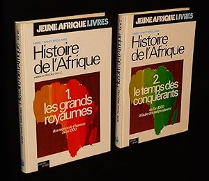 Bild des Verkufers fr Histoire de l'Afrique (2 volumes) Tome 1 : Les grands royaumes - Tome 2 : Le temps des conqurants zum Verkauf von Abraxas-libris