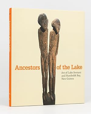 Image du vendeur pour Ancestors of the Lake. Art of Lake Sentani and Humboldt Bay, New Guinea. The Menil Collection mis en vente par Michael Treloar Booksellers ANZAAB/ILAB
