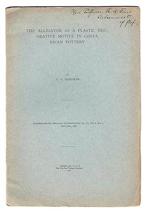 Bild des Verkufers fr The Alligator as a Plastic Decorative Motive in Costa Rican Pottery. Reprinted from the American Anthopologists, Vol. 9, No. 2 1907. zum Verkauf von Centralantikvariatet