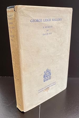 George Leigh Mallory : A Memoir