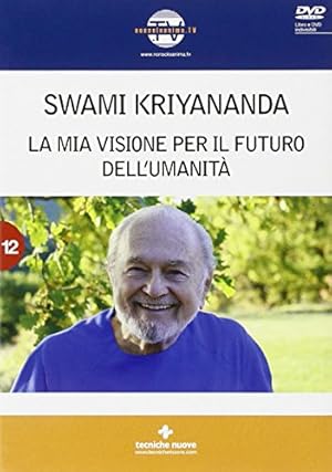 Image du vendeur pour La mia visione per il futuro dell'umanit. Con DVD mis en vente par WeBuyBooks