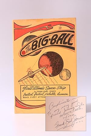 Seller image for The Big Ball - First Atomic Space Ship for sale by Hyraxia Books. ABA, ILAB