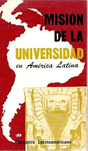 Imagen del vendedor de Misin de la universidad en Amrica Latina . a la venta por Librera Astarloa