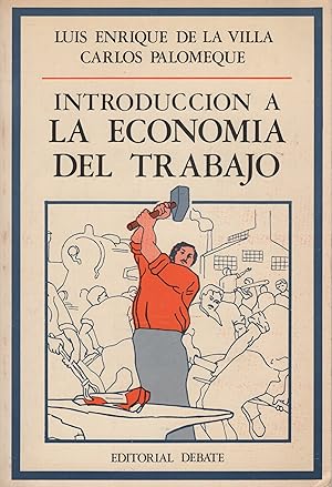 Seller image for Introduccin a la economa del trabajo . for sale by Librera Astarloa