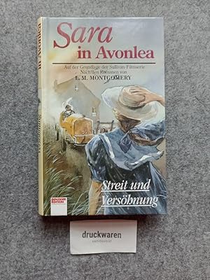 Imagen del vendedor de Sara in Avonlea - Streit und Vershnung. a la venta por Druckwaren Antiquariat