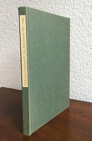 Dr. Ernst L. Hauswedell, Verlagsbuchhändler und Antiquar. Ein Arbeitsbericht 1927-1981.