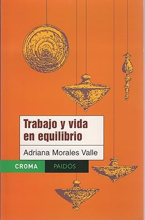 Immagine del venditore per Trabajo y vida en equilibrio . venduto da Librera Astarloa