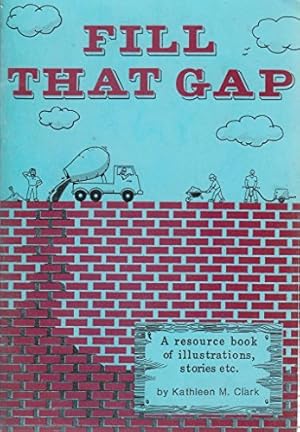 Imagen del vendedor de Fill That Gap a la venta por WeBuyBooks