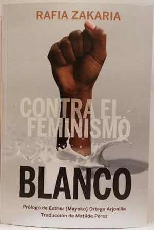 Seller image for Contra el feminismo blanco for sale by SalvaLibros