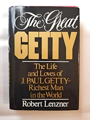 Imagen del vendedor de The Great Getty a la venta por WeBuyBooks