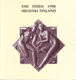 Seller image for XXII Fidem 1990 Helsinki. International Federation of Medallic Art, Fdration Internationale de la Mdaille. Helsinki, 13-16 June 1990. for sale by Centralantikvariatet
