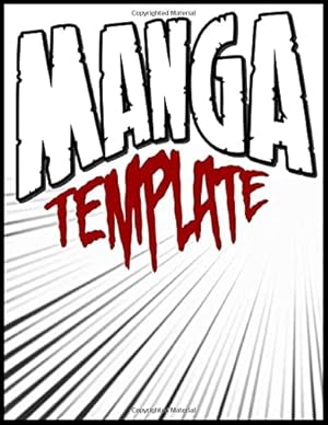 Seller image for Manga Template: Create Your Own Manga Story from 100 Blank Anime Templates. A Fun and Creative Gift for Comics Lovers and Young Artists to Express . & Write a Simple Fiction Comic Book. for sale by WeBuyBooks