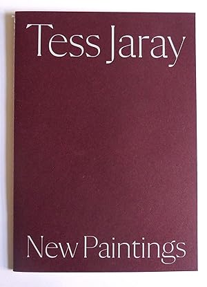 Seller image for Tess Jaray. New Paintings. Karsten Schubert Ltd. Room 2, 44 Lexington Street, London 17 February-25 March 2022. for sale by Roe and Moore