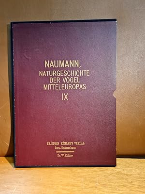 Naturgeschichte der Vögel Mitteleuropas. IX. ( 9. ) Band. Wasserläufer, Schnepfen, Schwäne, Gänse.