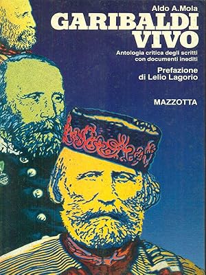 Bild des Verkufers fr Garibaldi vivo zum Verkauf von Librodifaccia