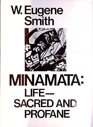 Minimata: Life - Sacred and Profane