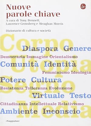 Nuove parole chiave. Dizionario di cultura e società